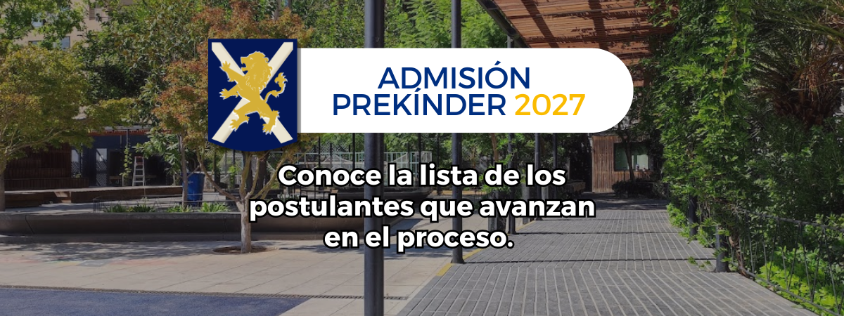 Admisión Prekínder 2027:Conoce los postulantes que avanzan en el proceso.