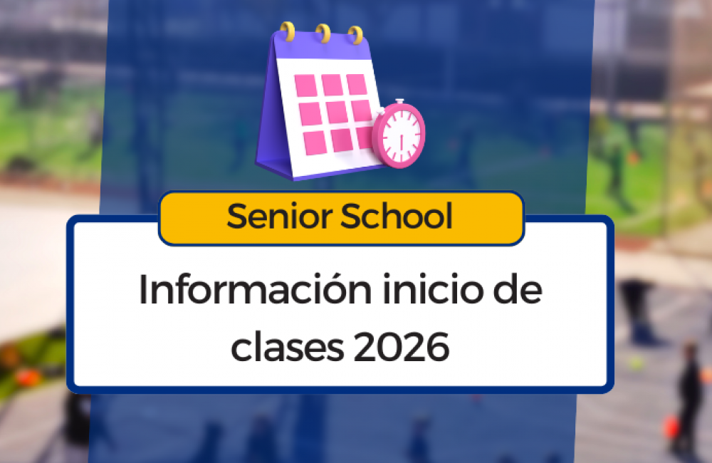 Senior School: información para el inicio de clases 