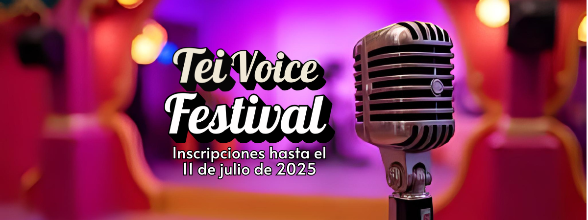 ¡Postula al TEI Voice Festival 2025!